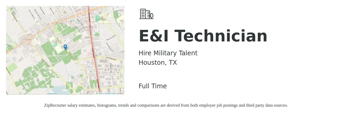 Hire Military Talent job posting for a E&I Technician in Houston, TX with a salary of $31 to $43 Hourly with a map of Houston location.
