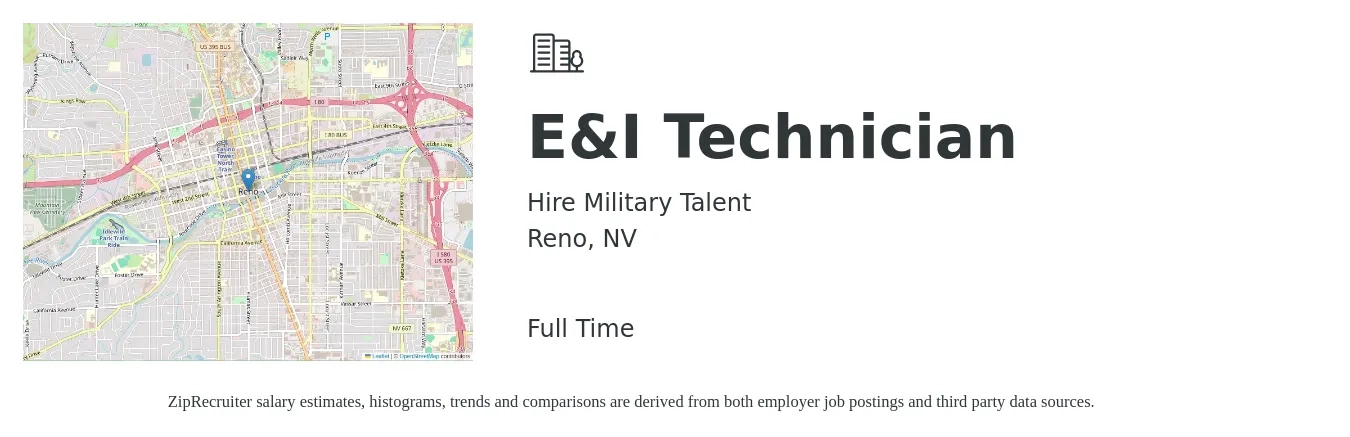 Hire Military Talent job posting for a E&I Technician in Reno, NV with a salary of $32 to $45 Hourly with a map of Reno location.