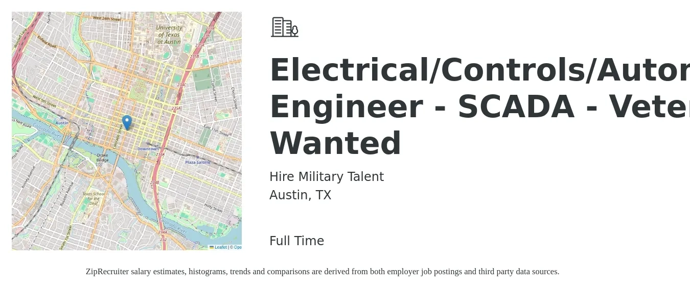 Hire Military Talent job posting for a Electrical/Controls/Automation Engineer - SCADA - Veteran Wanted in Austin, TX with a salary of $79,300 to $106,100 Yearly with a map of Austin location.