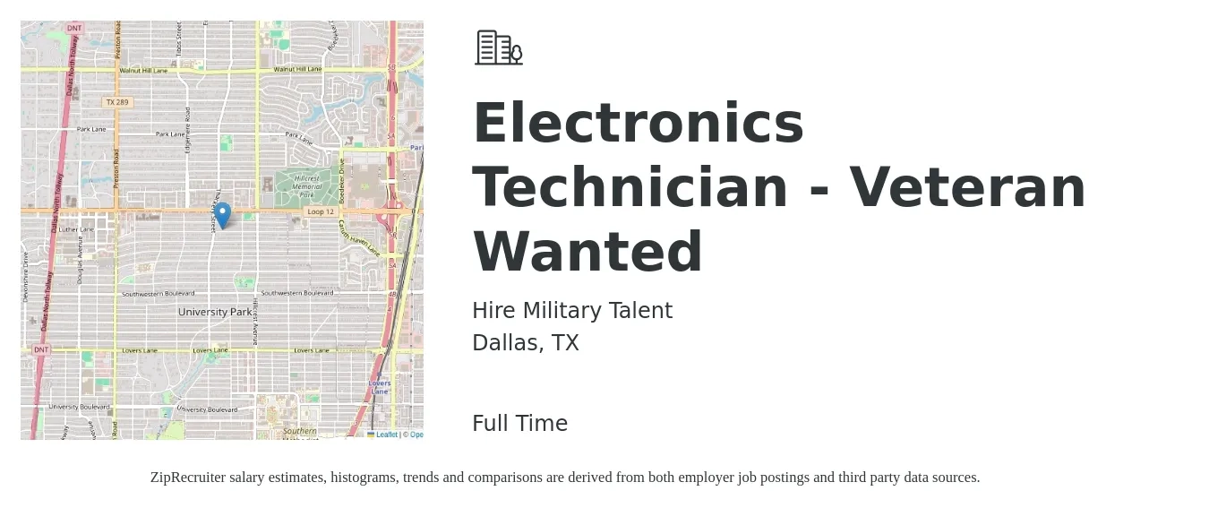Hire Military Talent job posting for a Electronics Technician - Veteran Wanted in Dallas, TX with a salary of $45,500 to $69,200 Yearly with a map of Dallas location.