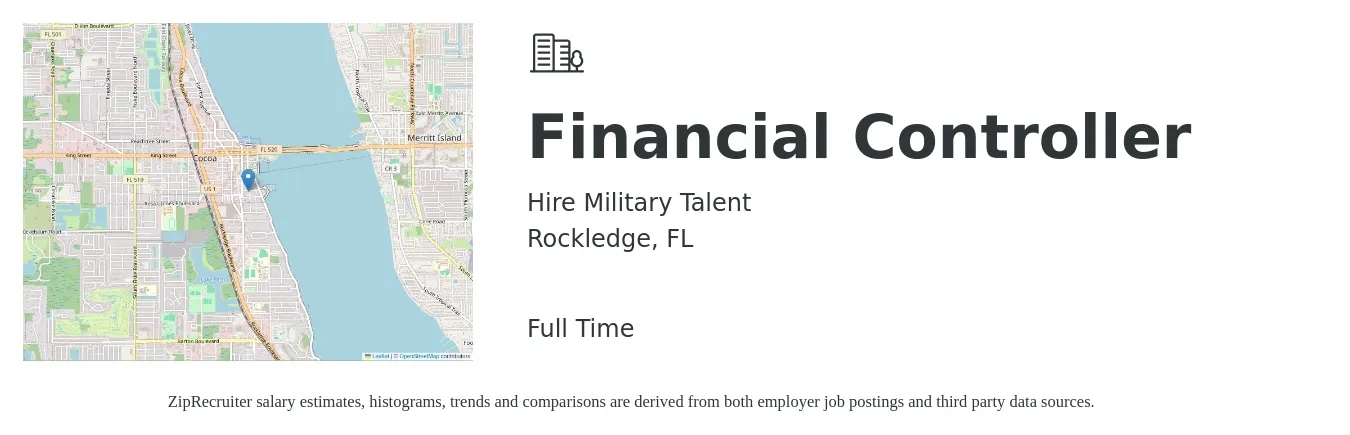 Hire Military Talent job posting for a Financial Controller in Rockledge, FL with a salary of $80,700 to $113,000 Yearly with a map of Rockledge location.