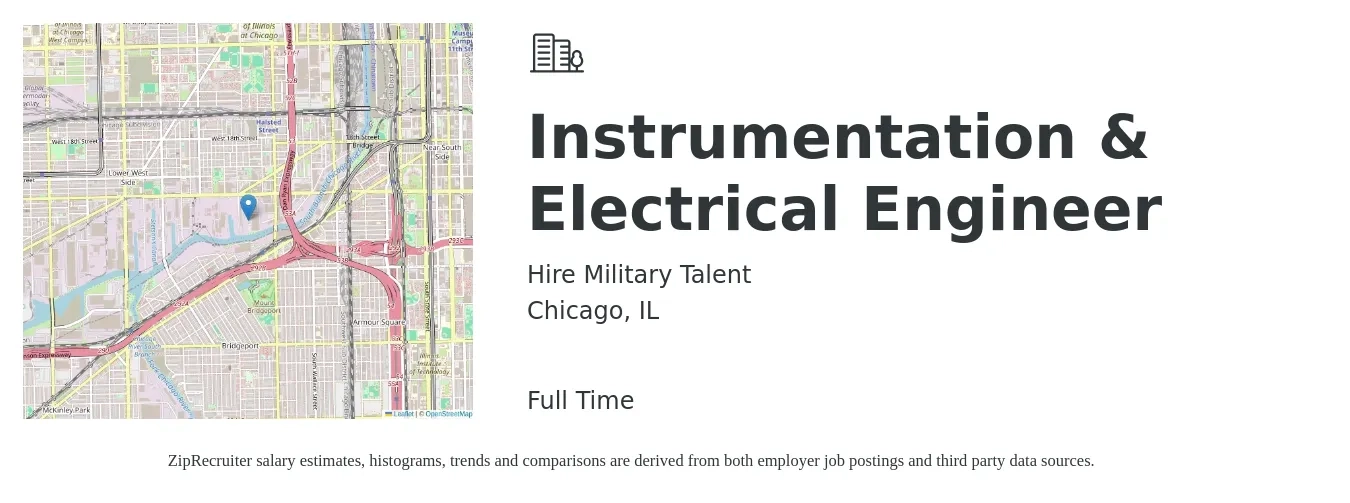 Hire Military Talent job posting for a Instrumentation & Electrical Engineer in Chicago, IL with a salary of $95,300 to $132,400 Yearly with a map of Chicago location.