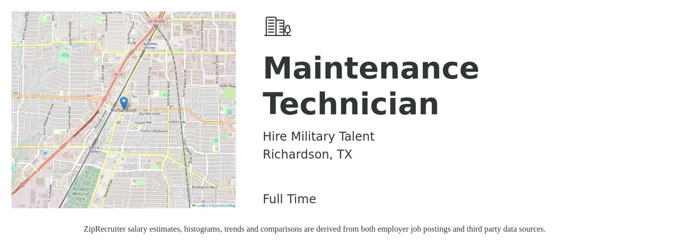 Hire Military Talent job posting for a Maintenance Technician in Richardson, TX with a salary of $28 Hourly with a map of Richardson location.