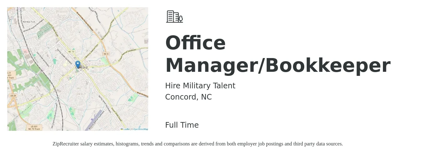 Hire Military Talent job posting for a Office Manager/Bookkeeper in Concord, NC with a salary of $19 to $27 Hourly with a map of Concord location.