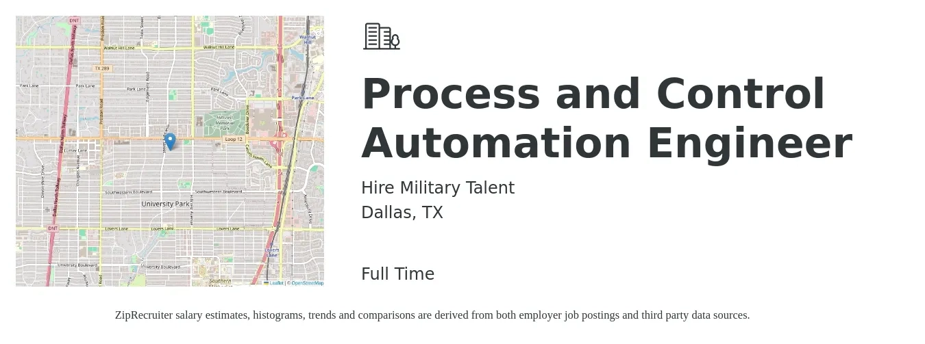 Hire Military Talent job posting for a Process and Control Automation Engineer in Dallas, TX with a salary of $83,600 to $129,100 Yearly with a map of Dallas location.