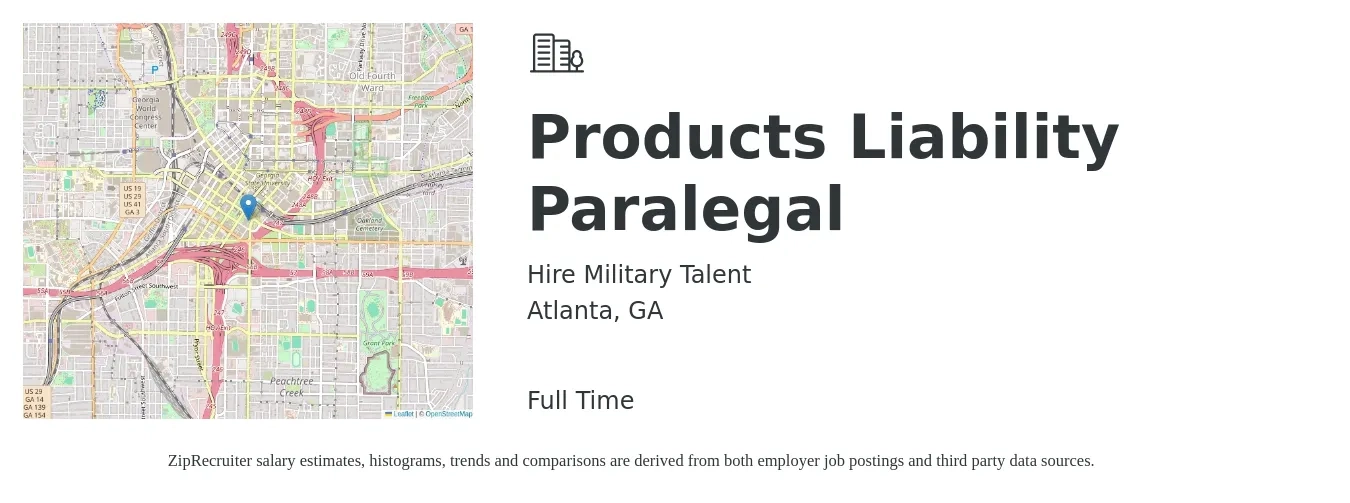 Hire Military Talent job posting for a Products Liability Paralegal in Atlanta, GA with a salary of $46,200 to $65,900 Yearly with a map of Atlanta location.