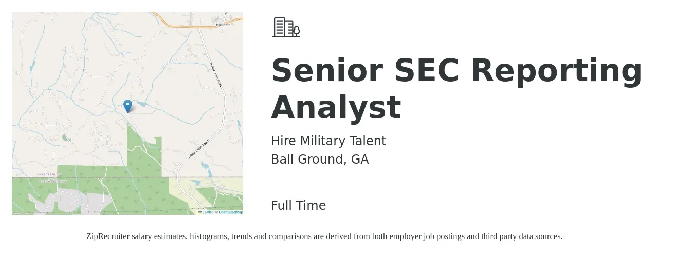 Hire Military Talent job posting for a Senior SEC Reporting Analyst in Ball Ground, GA with a salary of $79,300 to $98,800 Yearly with a map of Ball Ground location.
