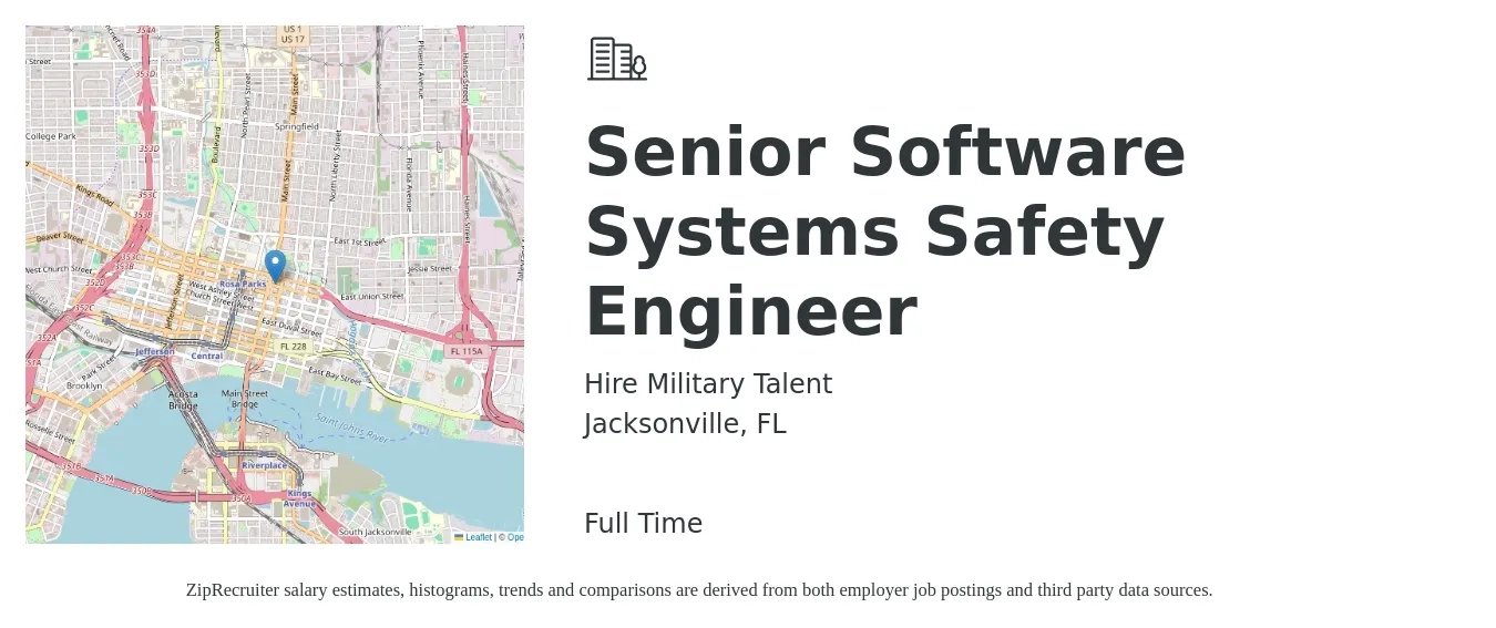 Hire Military Talent job posting for a Senior Software Systems Safety Engineer in Jacksonville, FL with a salary of $99,700 to $150,400 Yearly with a map of Jacksonville location.