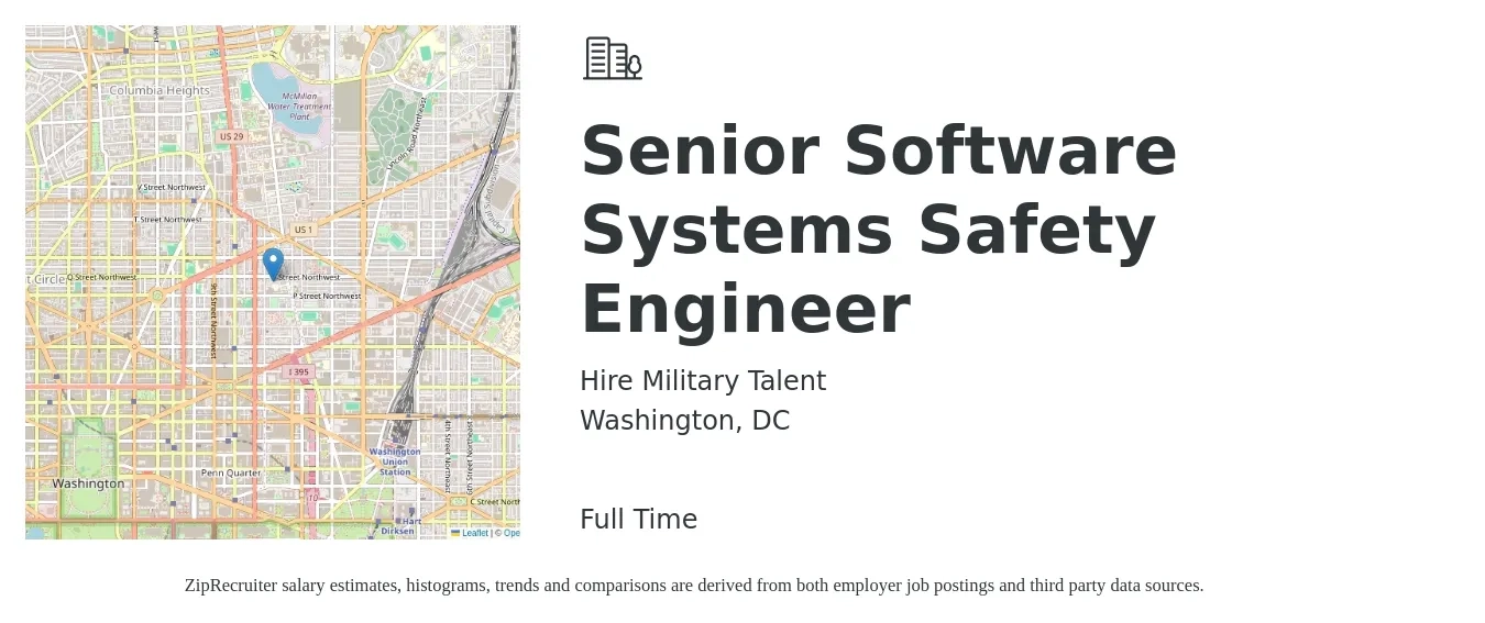 Hire Military Talent job posting for a Senior Software Systems Safety Engineer in Washington, DC with a salary of $120,100 to $181,200 Yearly with a map of Washington location.