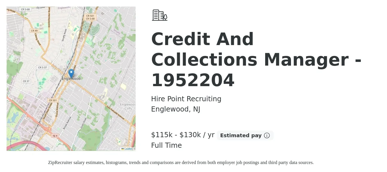 Hire Point Recruiting job posting for a Credit And Collections Manager - 1952204 in Englewood, NJ with a salary of $115,000 to $130,000 Yearly with a map of Englewood location.