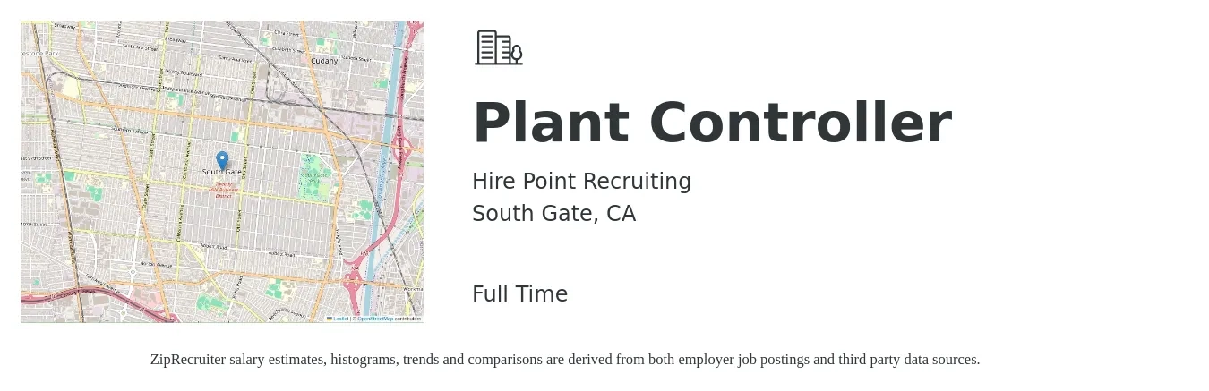 Hire Point Recruiting job posting for a Plant Controller in South Gate, CA with a salary of $108,600 to $135,000 Yearly with a map of South Gate location.