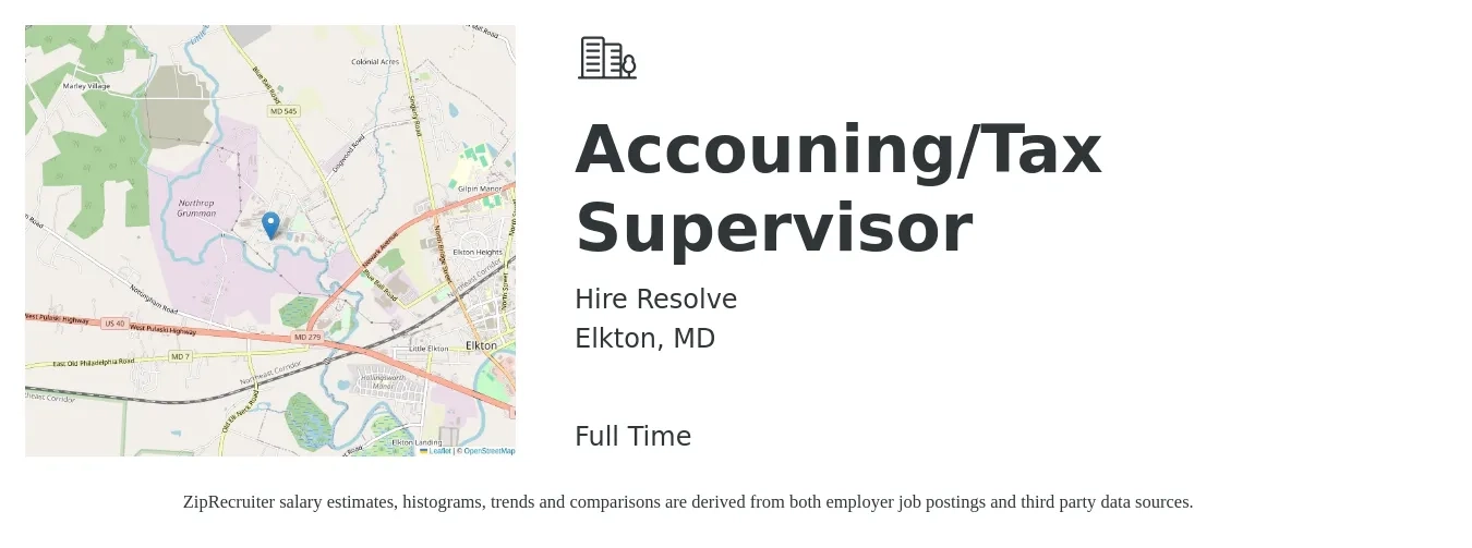 Hire Resolve job posting for a Accouning/Tax Supervisor in Elkton, MD with a salary of $107,500 to $140,900 Yearly with a map of Elkton location.