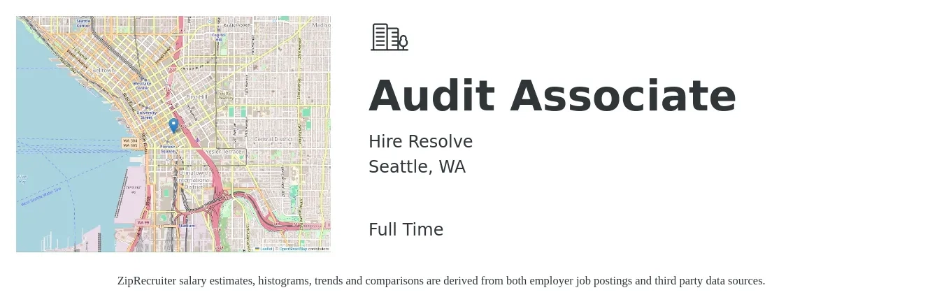 Hire Resolve job posting for a Audit Associate in Seattle, WA with a salary of $65,000 to $85,000 Yearly with a map of Seattle location.