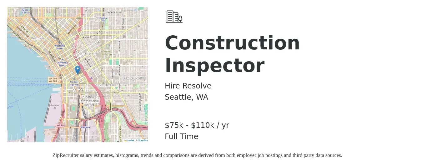 Hire Resolve job posting for a Construction Inspector in Seattle, WA with a salary of $75,000 to $110,000 Yearly with a map of Seattle location.