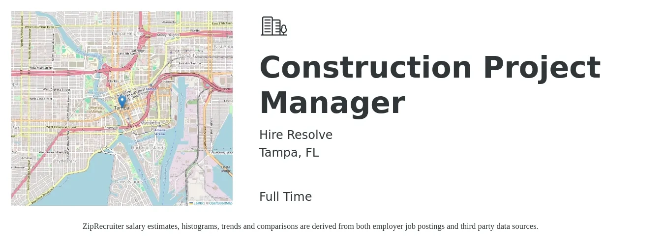 Hire Resolve job posting for a Construction Project Manager in Tampa, FL with a salary of $80,000 to $120,000 Yearly with a map of Tampa location.