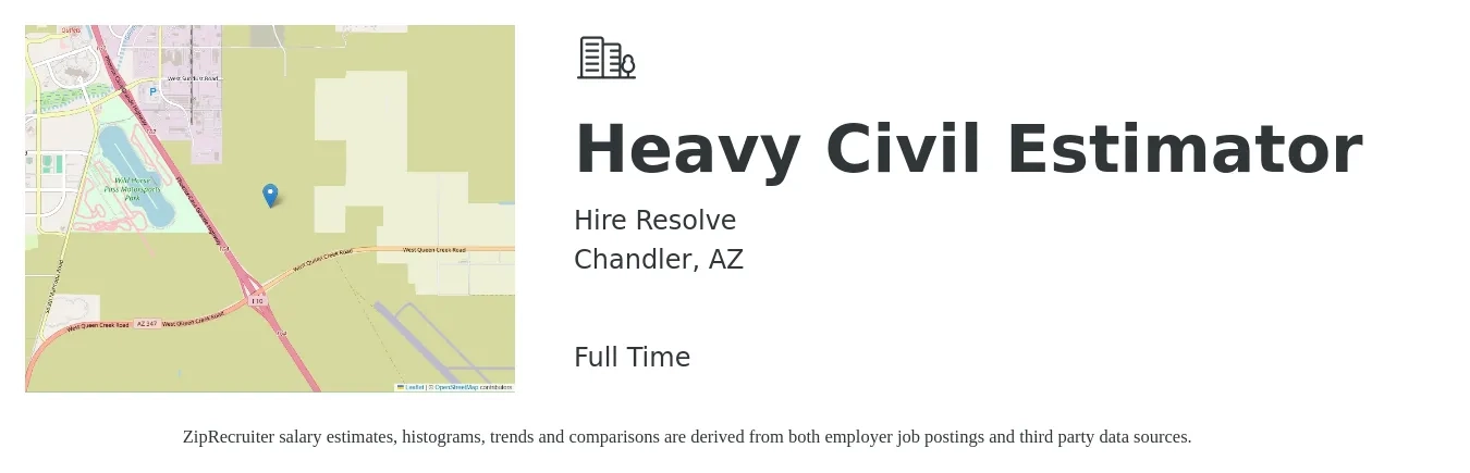 Hire Resolve job posting for a Heavy Civil Estimator in Chandler, AZ with a salary of $83,700 to $123,100 Yearly with a map of Chandler location.