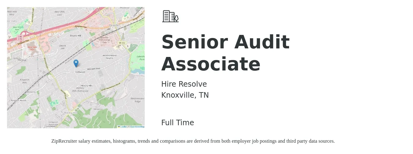 Hire Resolve job posting for a Senior Audit Associate in Knoxville, TN with a salary of $95,000 to $110,000 Yearly with a map of Knoxville location.