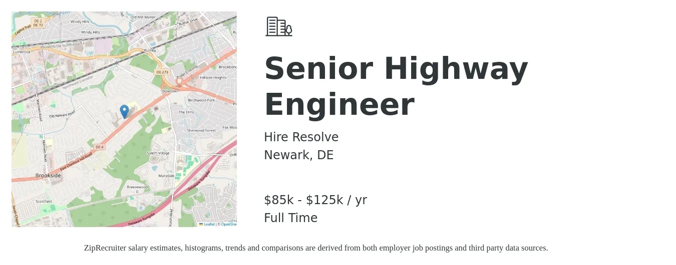 Hire Resolve job posting for a Senior Highway Engineer in Newark, DE with a salary of $85,000 to $125,000 Yearly with a map of Newark location.