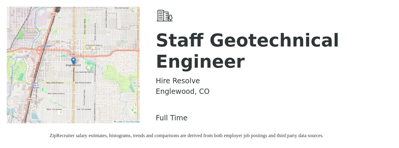 Hire Resolve job posting for a Staff Geotechnical Engineer in Englewood, CO with a salary of $65,000 to $90,000 Yearly with a map of Englewood location.