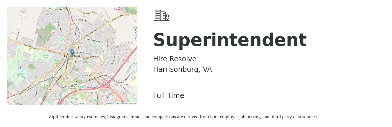 Hire Resolve job posting for a Superintendent in Harrisonburg, VA with a salary of $75,000 to $100,000 Yearly with a map of Harrisonburg location.