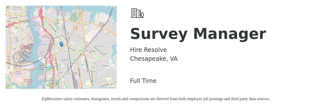 Hire Resolve job posting for a Survey Manager in Chesapeake, VA with a salary of $81,600 to $116,500 Yearly with a map of Chesapeake location.