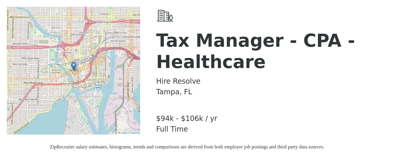 Hire Resolve job posting for a Tax Manager - CPA - Healthcare in Tampa, FL with a salary of $94,000 to $106,000 Yearly with a map of Tampa location.