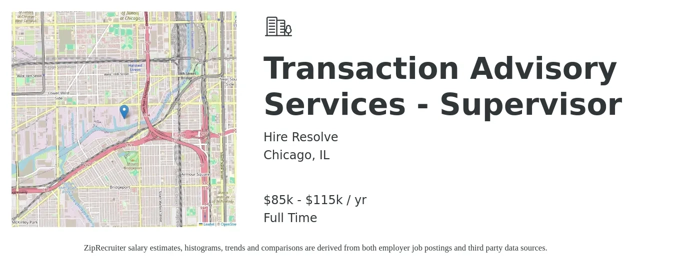 Hire Resolve job posting for a Transaction Advisory Services - Supervisor in Chicago, IL with a salary of $85,000 to $115,000 Yearly with a map of Chicago location.