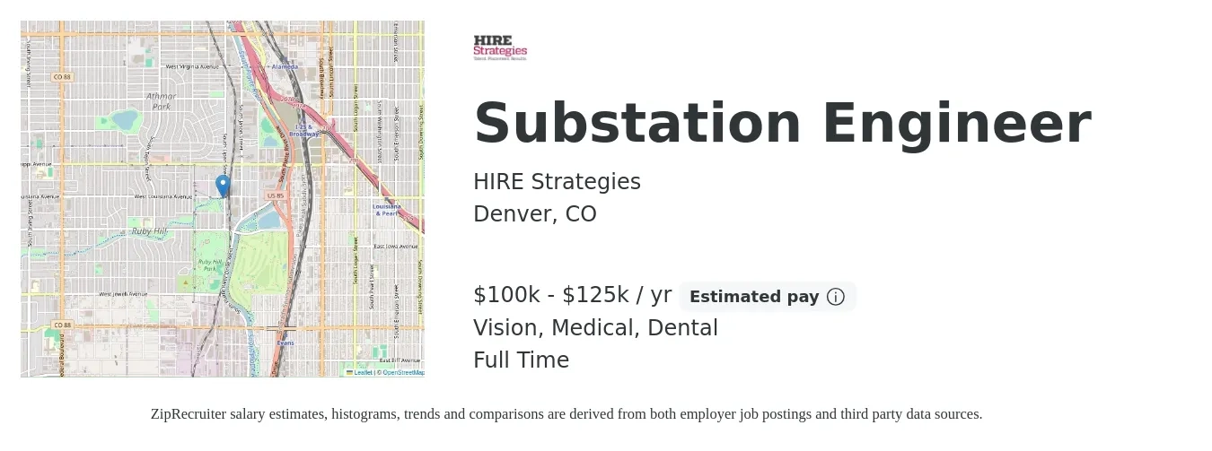 HIRE Strategies job posting for a Substation Engineer in Denver, CO with a salary of $100,000 to $125,000 Yearly (plus commission) and benefits including dental, life_insurance, medical, pto, retirement, and vision with a map of Denver location.