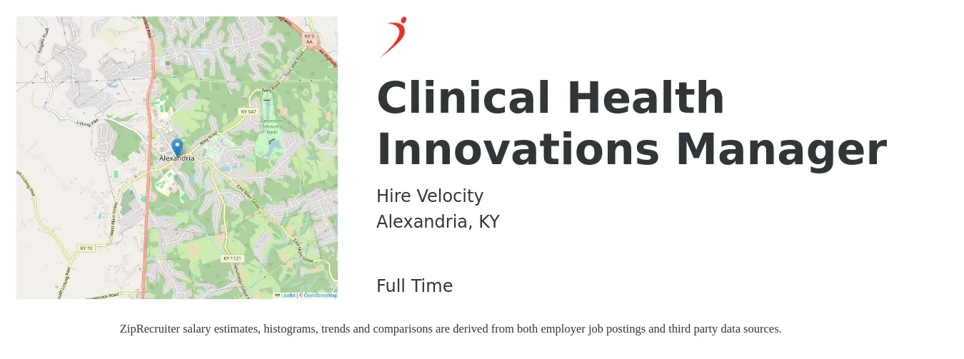Hire Velocity job posting for a Clinical Health Innovations Manager in Alexandria, KY with a salary of $60,700 to $83,900 Yearly with a map of Alexandria location.