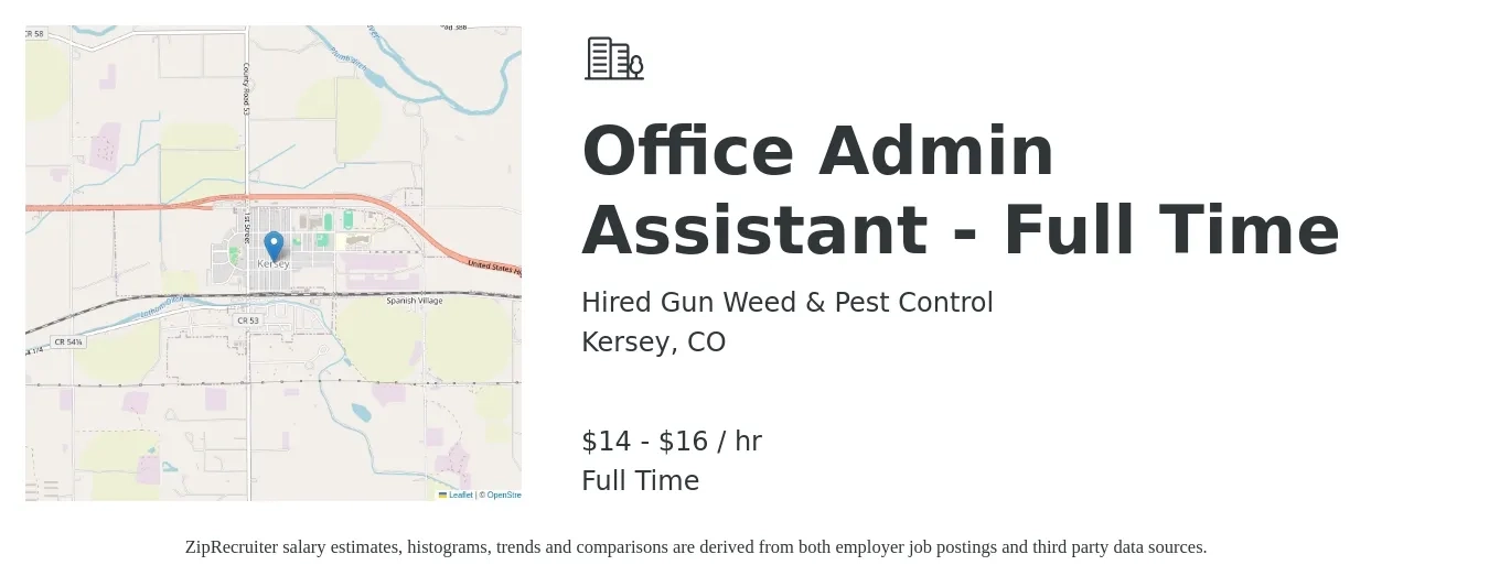 Hired Gun Weed & Pest Control job posting for a Office Admin Assistant - Full Time in Kersey, CO with a salary of $15 to $17 Hourly with a map of Kersey location.
