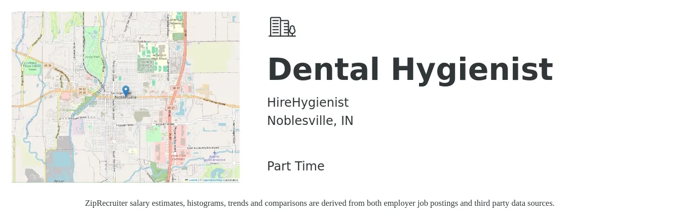 HireHygienist job posting for a Dental Hygienist in Noblesville, IN with a salary of $36 to $47 Hourly with a map of Noblesville location.