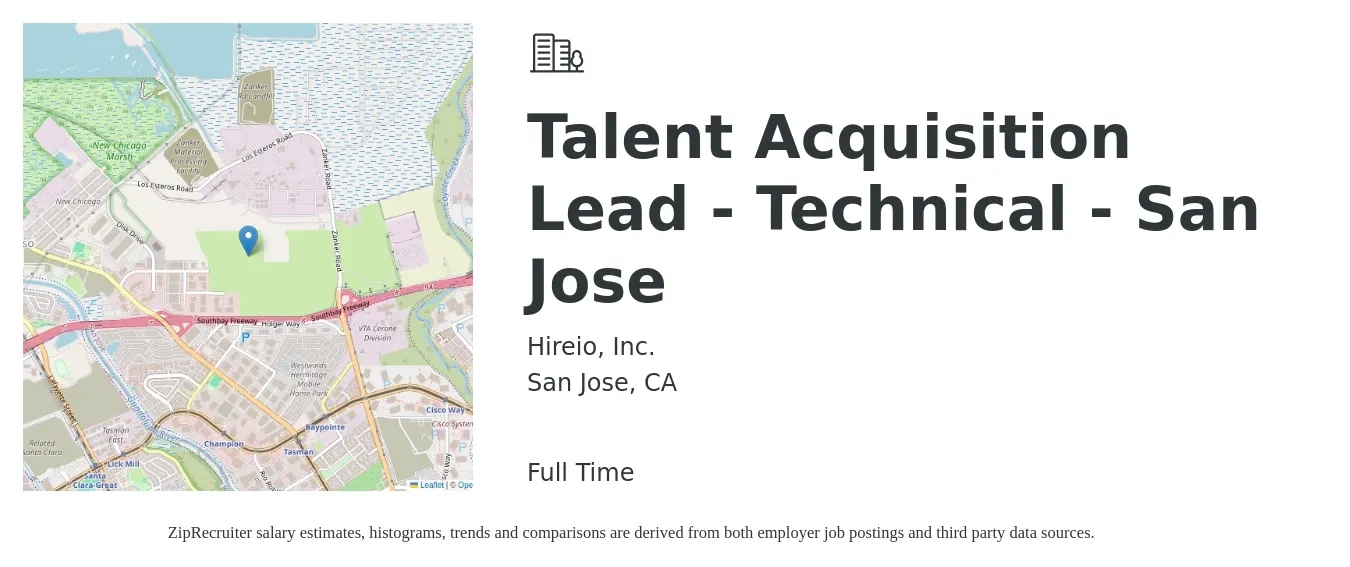 Hireio, Inc. job posting for a Talent Acquisition Lead - Technical - San Jose in San Jose, CA with a salary of $73,200 to $134,800 Yearly with a map of San Jose location.