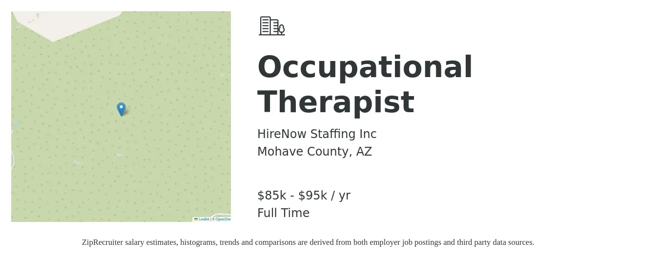 HireNow Staffing Inc job posting for a Occupational Therapist in Mohave County, AZ with a salary of $85,000 to $95,000 Yearly with a map of Mohave County location.