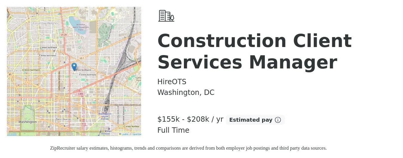 HireOTS job posting for a Construction Client Services Manager in Washington, DC with a salary of $155,000 to $208,000 Yearly with a map of Washington location.