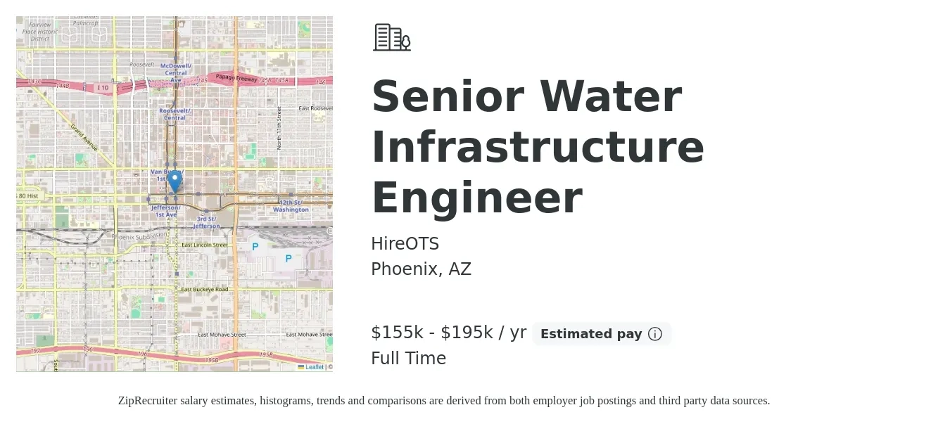 HireOTS job posting for a Senior Water Infrastructure Engineer in Phoenix, AZ with a salary of $155,000 to $195,000 Yearly with a map of Phoenix location.
