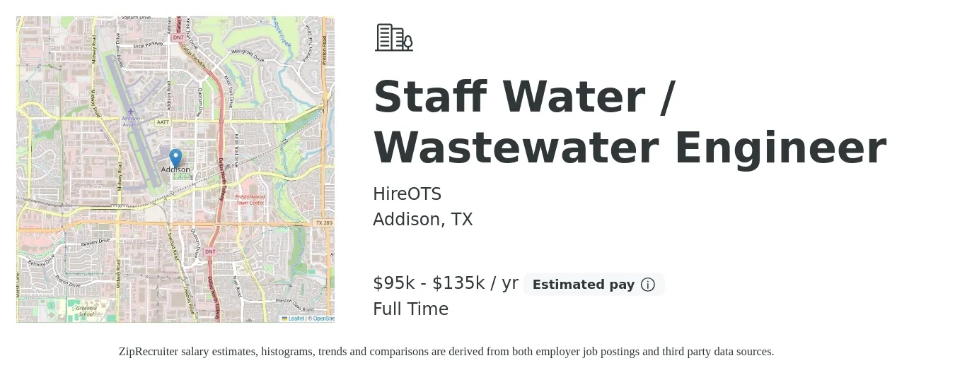 HireOTS job posting for a Staff Water / Wastewater Engineer in Addison, TX with a salary of $95,000 to $135,000 Yearly with a map of Addison location.