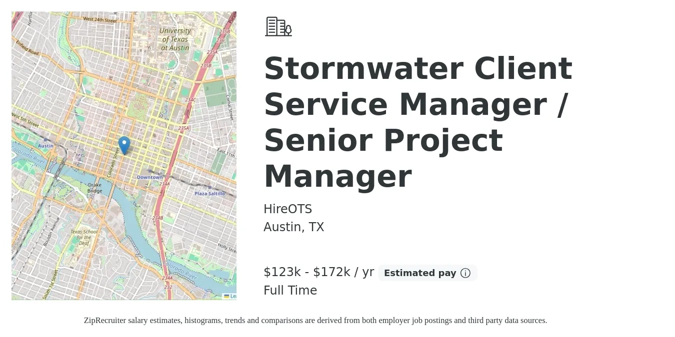 HireOTS job posting for a Stormwater Client Service Manager / Senior Project Manager in Austin, TX with a salary of $123,600 to $172,800 Yearly with a map of Austin location.