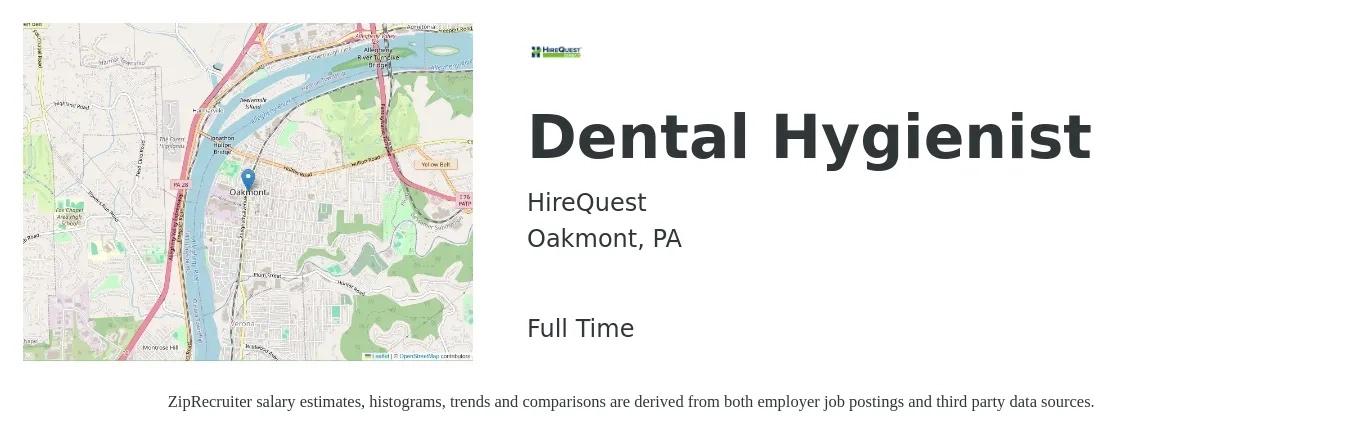HireQuest job posting for a Dental Hygienist in Oakmont, PA with a salary of $36 to $47 Hourly with a map of Oakmont location.
