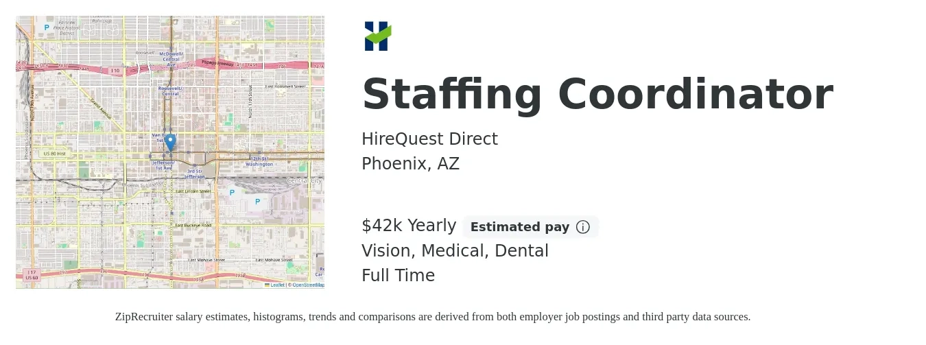 HireQuest Direct job posting for a Staffing Coordinator in Phoenix, AZ with a salary of $42,400 Yearly (plus commission) and benefits including vision, dental, medical, and retirement with a map of Phoenix location.