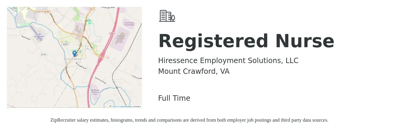 Hiressence Employment Solutions, LLC job posting for a Registered Nurse in Mount Crawford, VA with a salary of $31 to $50 Hourly with a map of Mount Crawford location.