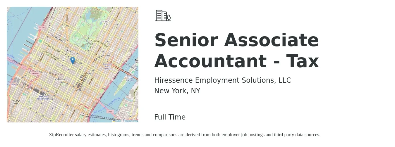 Hiressence Employment Solutions, LLC job posting for a Senior Associate Accountant - Tax in New York, NY with a salary of $89,200 to $110,500 Yearly with a map of New York location.