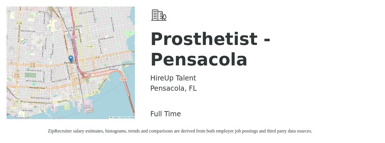 HireUp Talent job posting for a Prosthetist - Pensacola in Pensacola, FL with a salary of $75,000 Yearly with a map of Pensacola location.