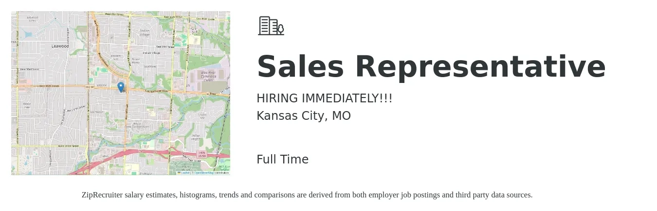 HIRING IMMEDIATELY!!! job posting for a Sales Representative in Kansas City, MO with a salary of $3,000 to $4,000 Weekly with a map of Kansas City location.
