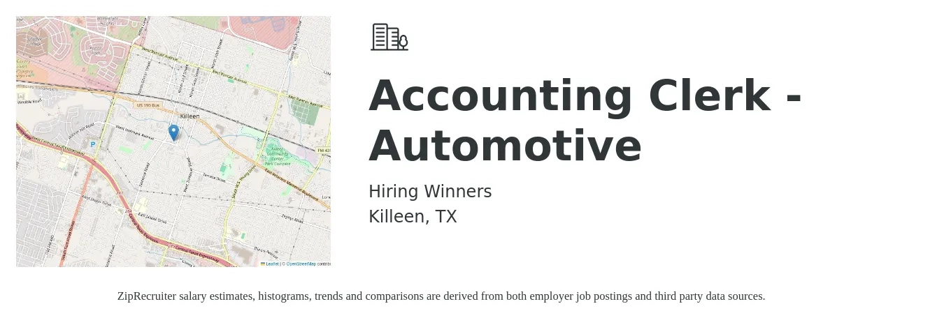 Hiring Winners job posting for a Accounting Clerk - Automotive in Killeen, TX with a salary of $16 to $21 Hourly with a map of Killeen location.
