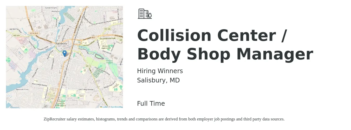Hiring Winners job posting for a Collision Center / Body Shop Manager in Salisbury, MD with a salary of $18 to $37 Hourly with a map of Salisbury location.