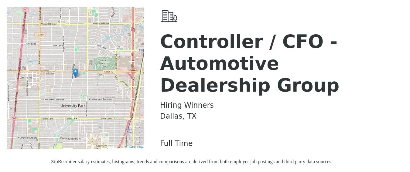Hiring Winners job posting for a Controller / CFO - Automotive Dealership Group in Dallas, TX with a salary of $96,000 to $137,000 Yearly with a map of Dallas location.