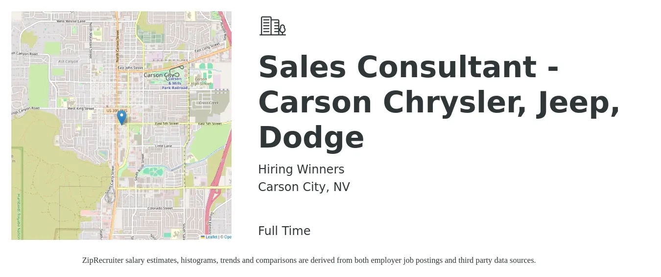 Hiring Winners job posting for a Sales Consultant - Carson Chrysler, Jeep, Dodge in Carson City, NV with a salary of $40,200 to $78,300 Yearly with a map of Carson City location.