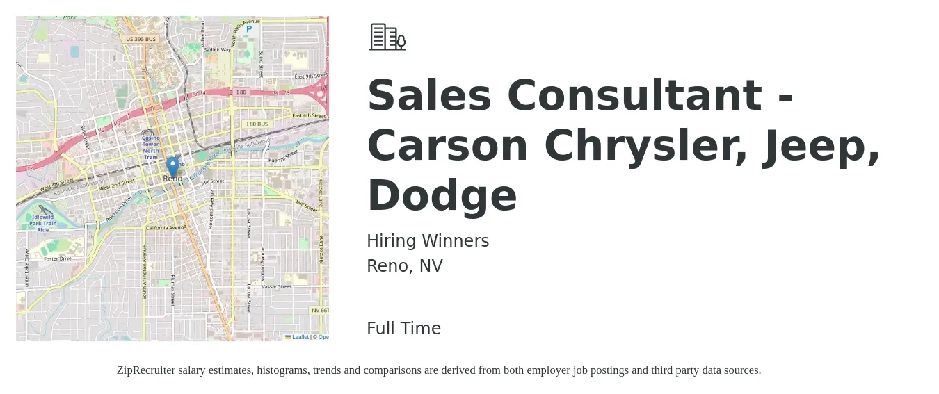 Hiring Winners job posting for a Sales Consultant - Carson Chrysler, Jeep, Dodge in Reno, NV with a salary of $40,900 to $79,800 Yearly with a map of Reno location.