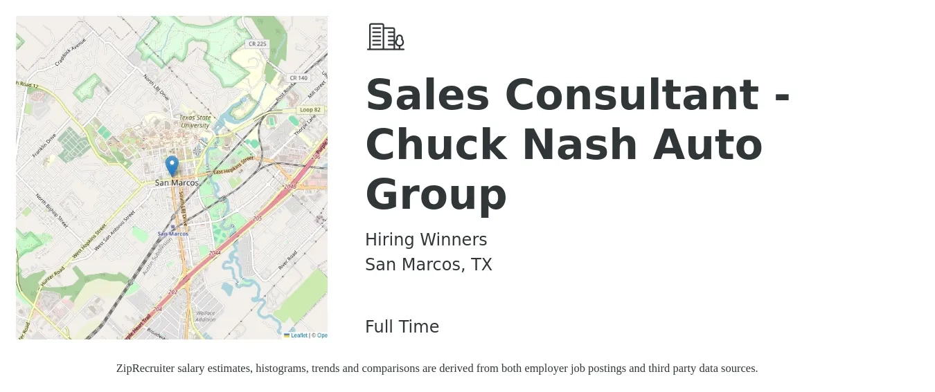 Hiring Winners job posting for a Sales Consultant - Chuck Nash Auto Group in San Marcos, TX with a salary of $37,100 to $72,400 Yearly with a map of San Marcos location.