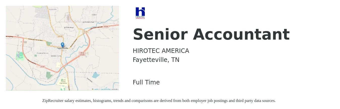 HIROTEC AMERICA job posting for a Senior Accountant in Fayetteville, TN with a salary of $66,100 to $83,000 Yearly with a map of Fayetteville location.